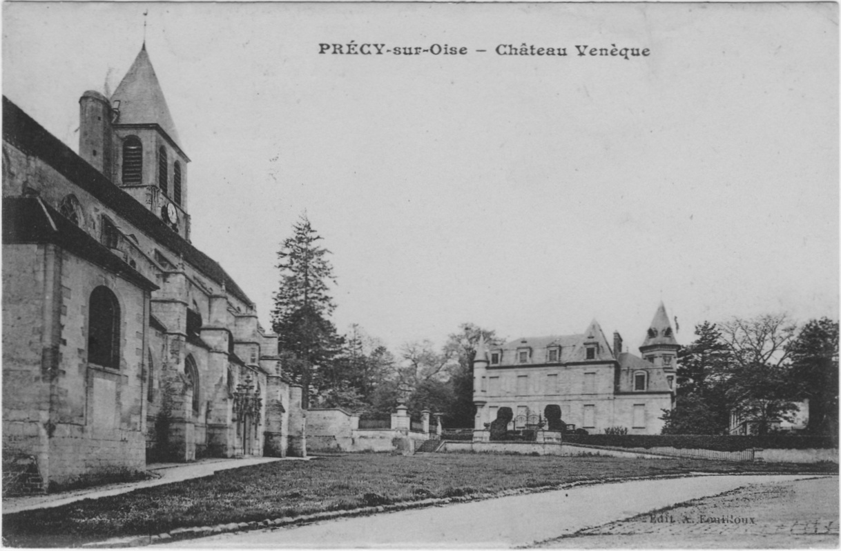 Le chateau Vénèque à Précy sur Oise