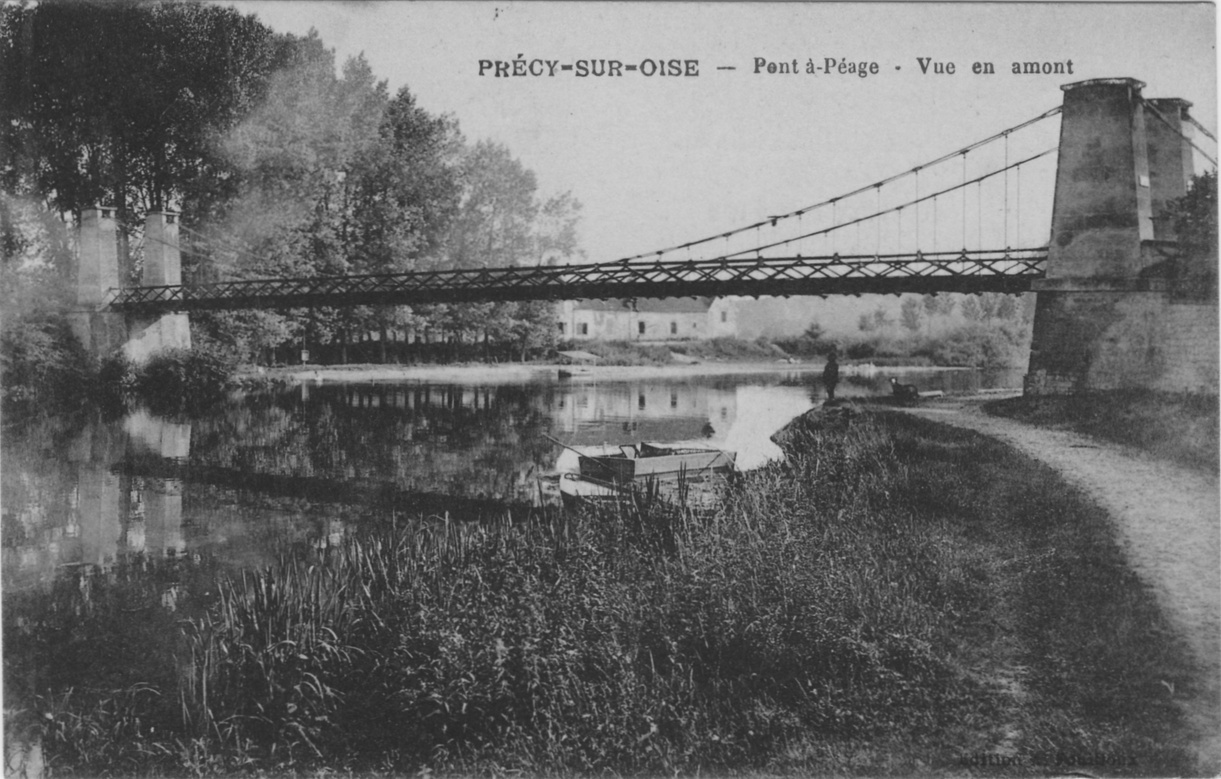 Le pont à péage sur l'Oise à Précy